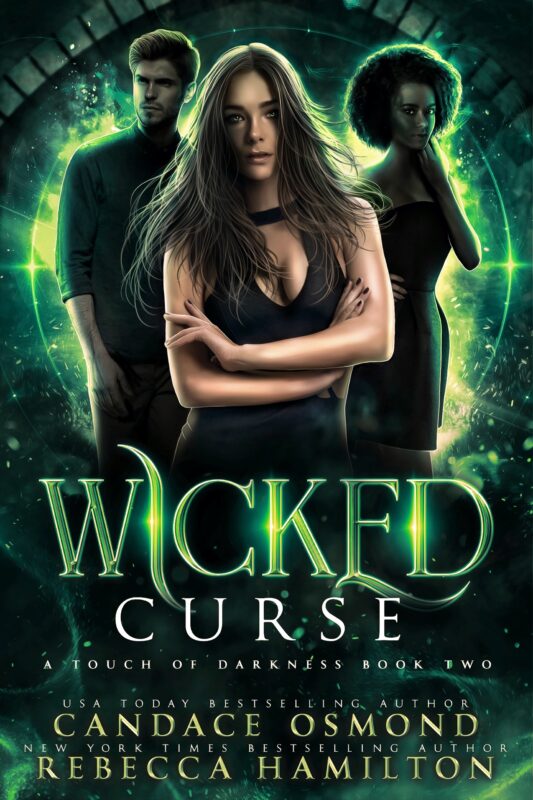 Wicked Curse: A Touch Of Darkness Book 2